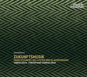 Vorderes Coverbild Zukunftsmusik-Die letzten drei Klaviersonaten