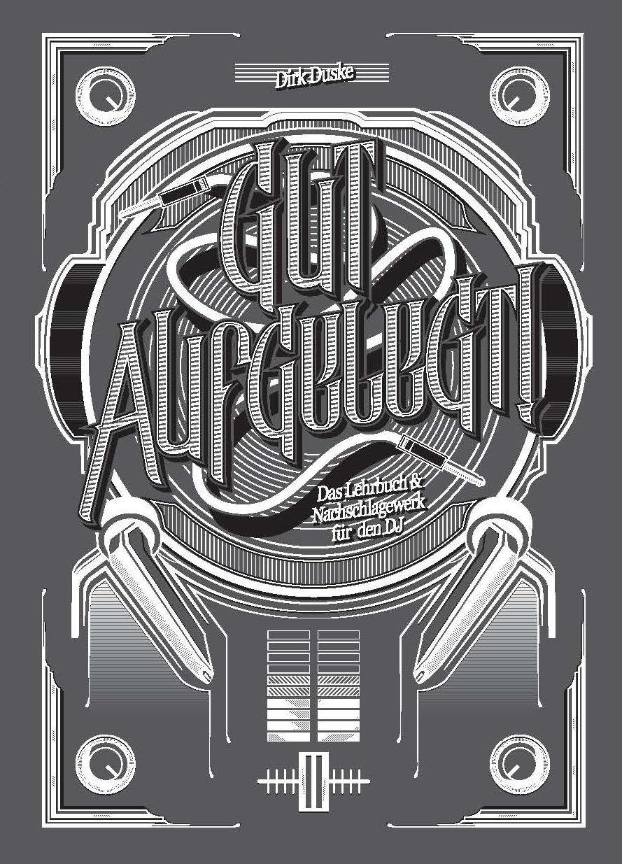 Vorderes Coverbild Gut Aufgelegt! Das Lehrbuch für den DJ inkl. DVD
