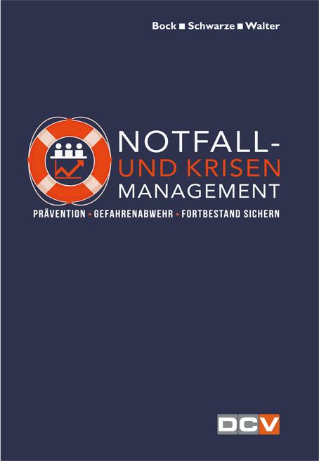 Vorderes Coverbild Notfall- und Krisenmanagement