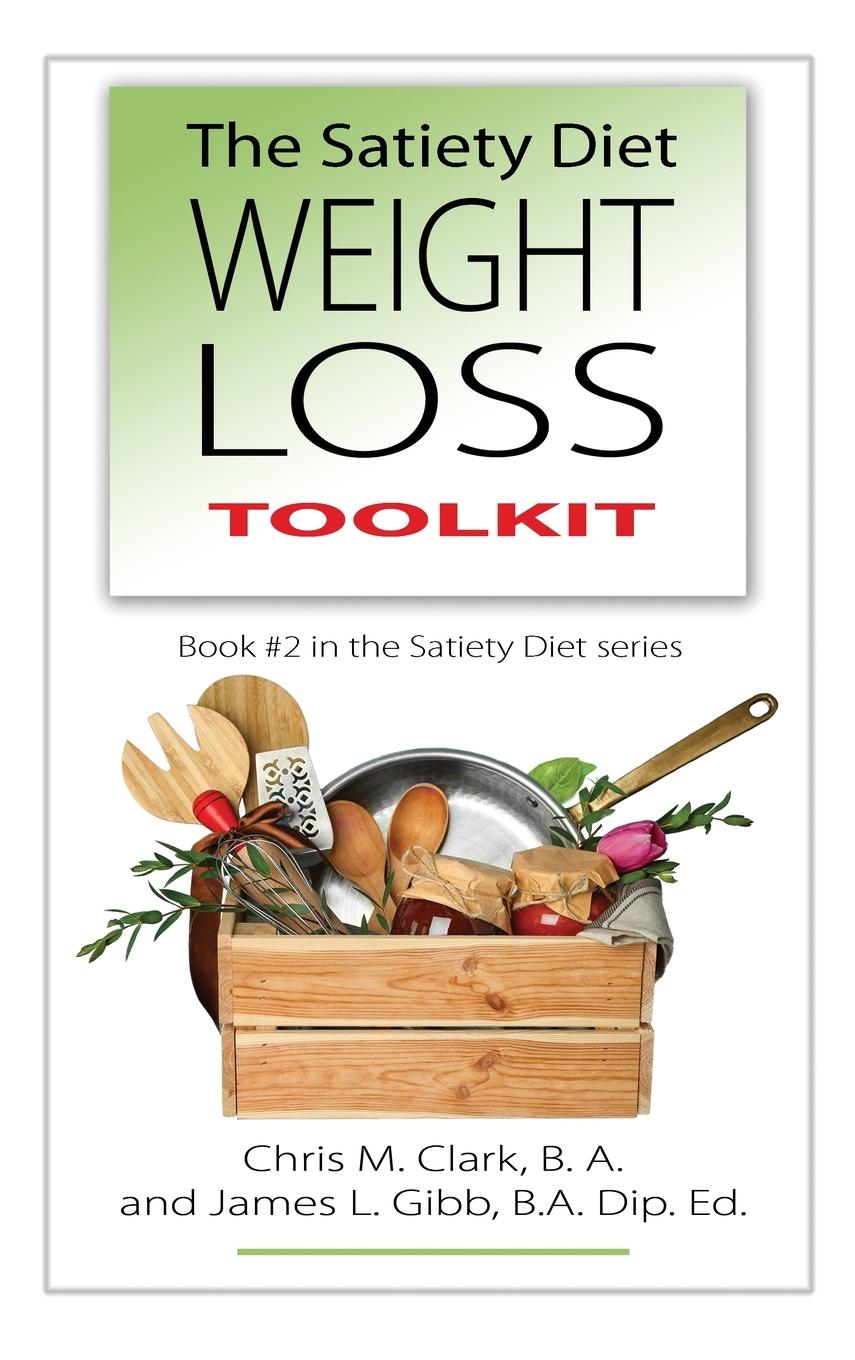 Vorderes Coverbild The Satiety Diet Weight Loss Toolkit