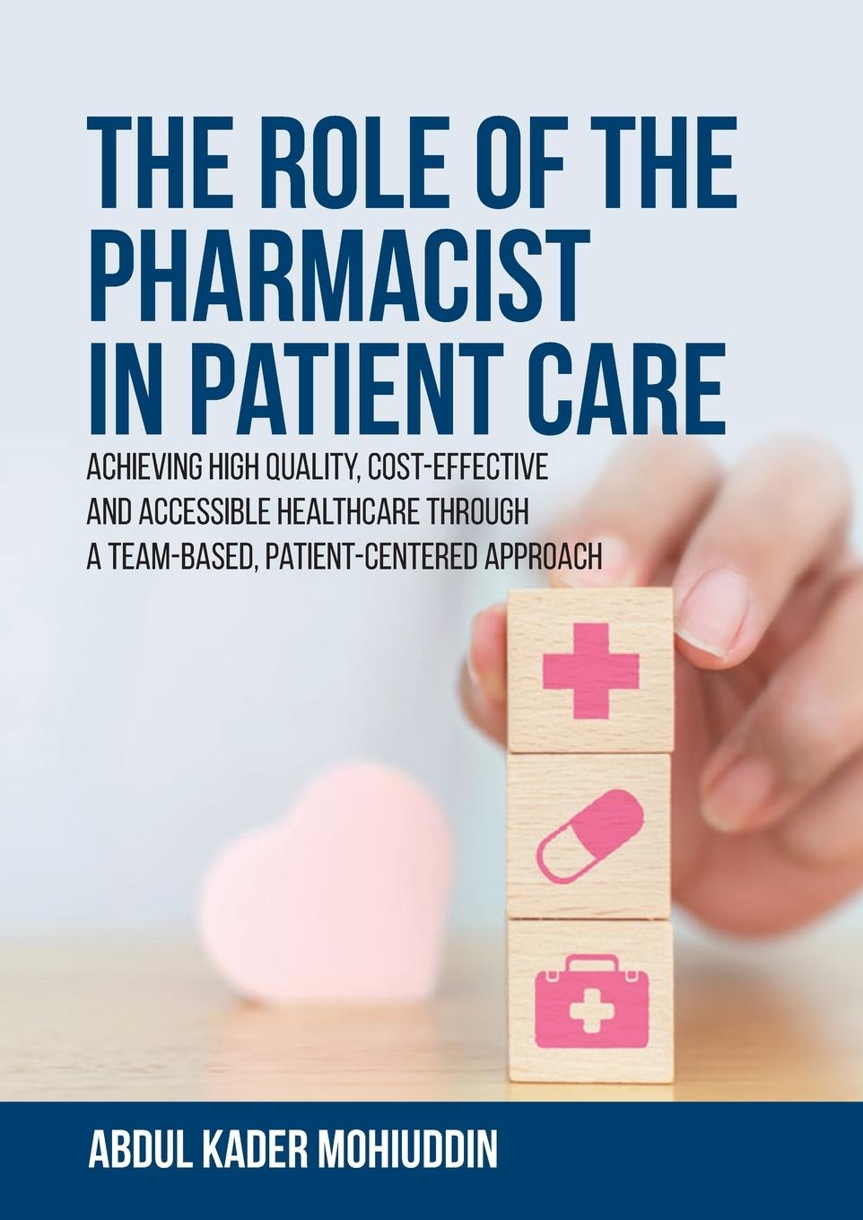 Vorderes Coverbild The Role of the Pharmacist in Patient Care