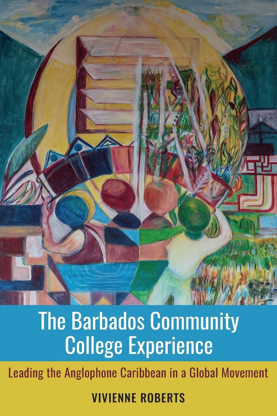 Vorderes Coverbild The Barbados Community College Experience