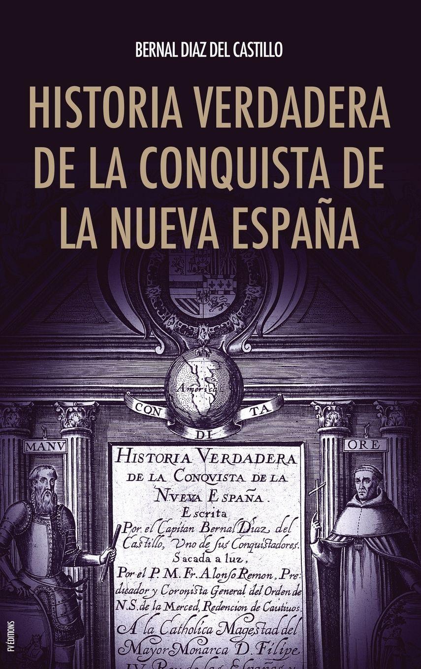 Vorderes Coverbild Historia verdadera de la conquista de la Nueva España
