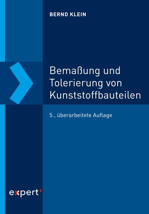 Vorderes Coverbild Bemaßung und Tolerierung von Kunststoffbauteilen