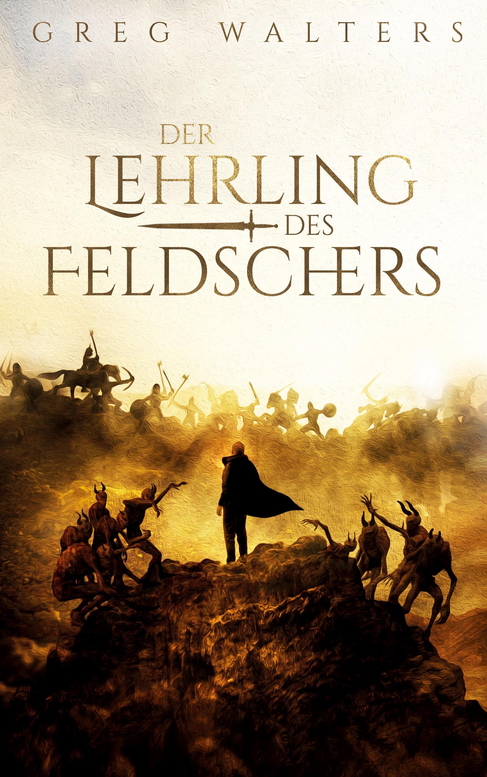 Vorderes Coverbild Der Lehrling des Feldschers