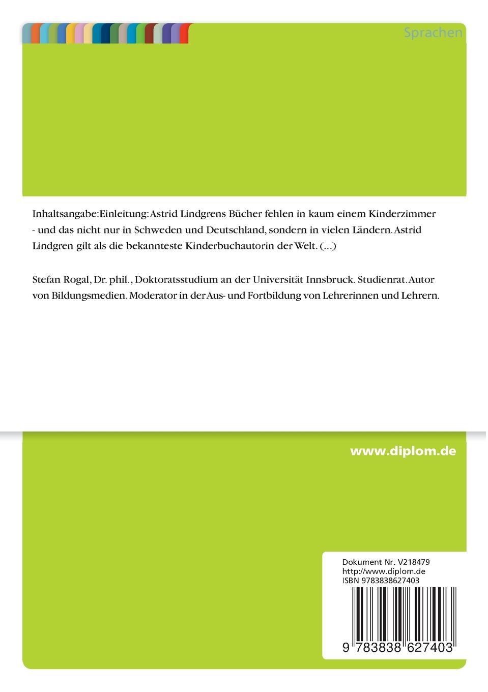 Rückseitencover Freiheit und Geborgenheit - Pädagogische Implikationen im Werk Astrid Lindgrens