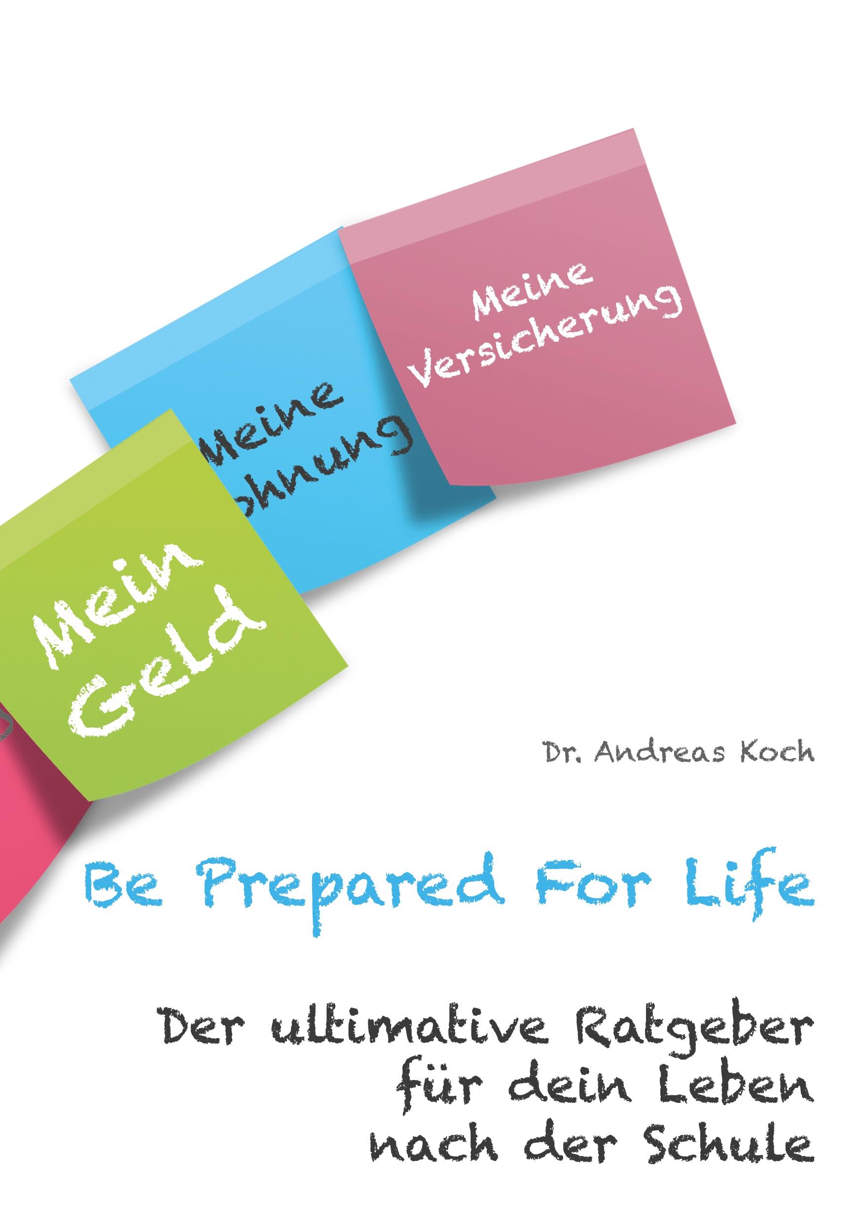 Vorderes Coverbild Be Prepared For Life