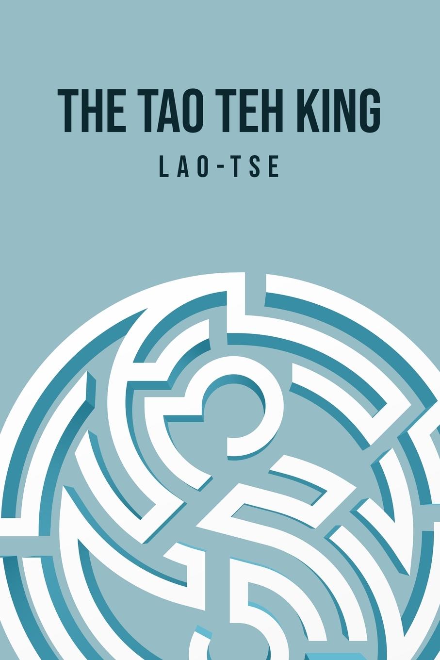 Vorderes Coverbild The Tao Teh King