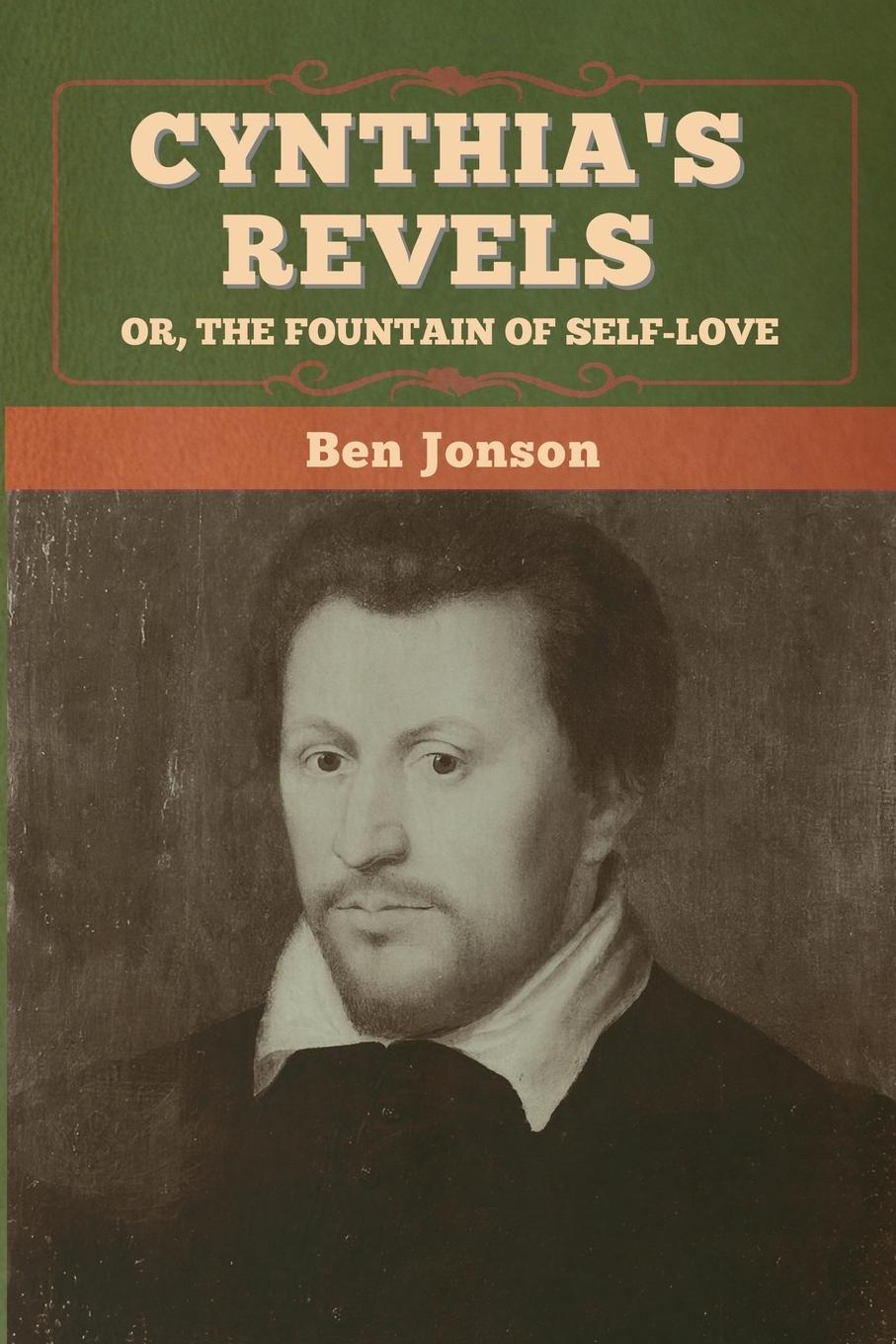 Vorderes Coverbild Cynthia's Revels; Or, The Fountain of Self-Love