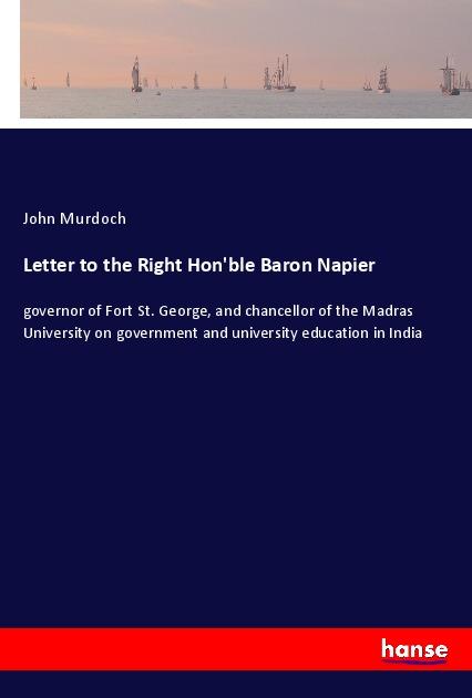 Vorderes Coverbild Letter to the Right Hon'ble Baron Napier