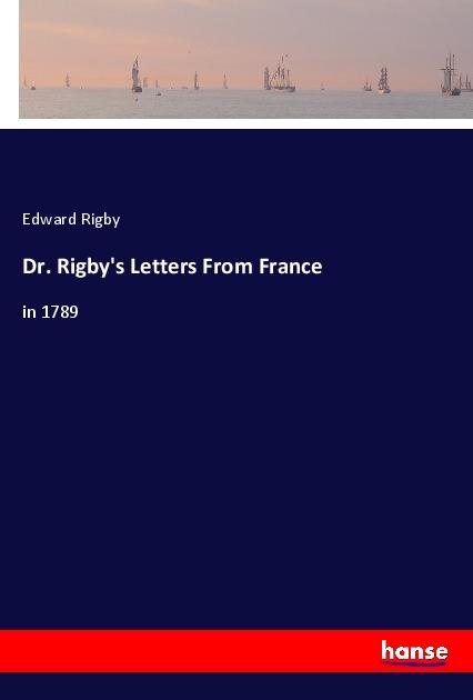 Vorderes Coverbild Dr. Rigby's Letters From France