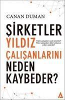 Vorderes Coverbild Sirketler Yildiz Calisanlarini Neden Kaybeder