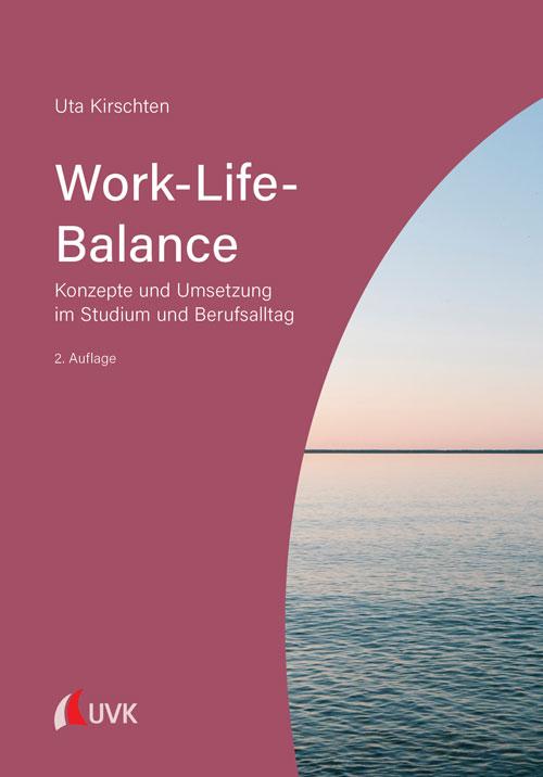 Vorderes Coverbild Work-Life-Balance