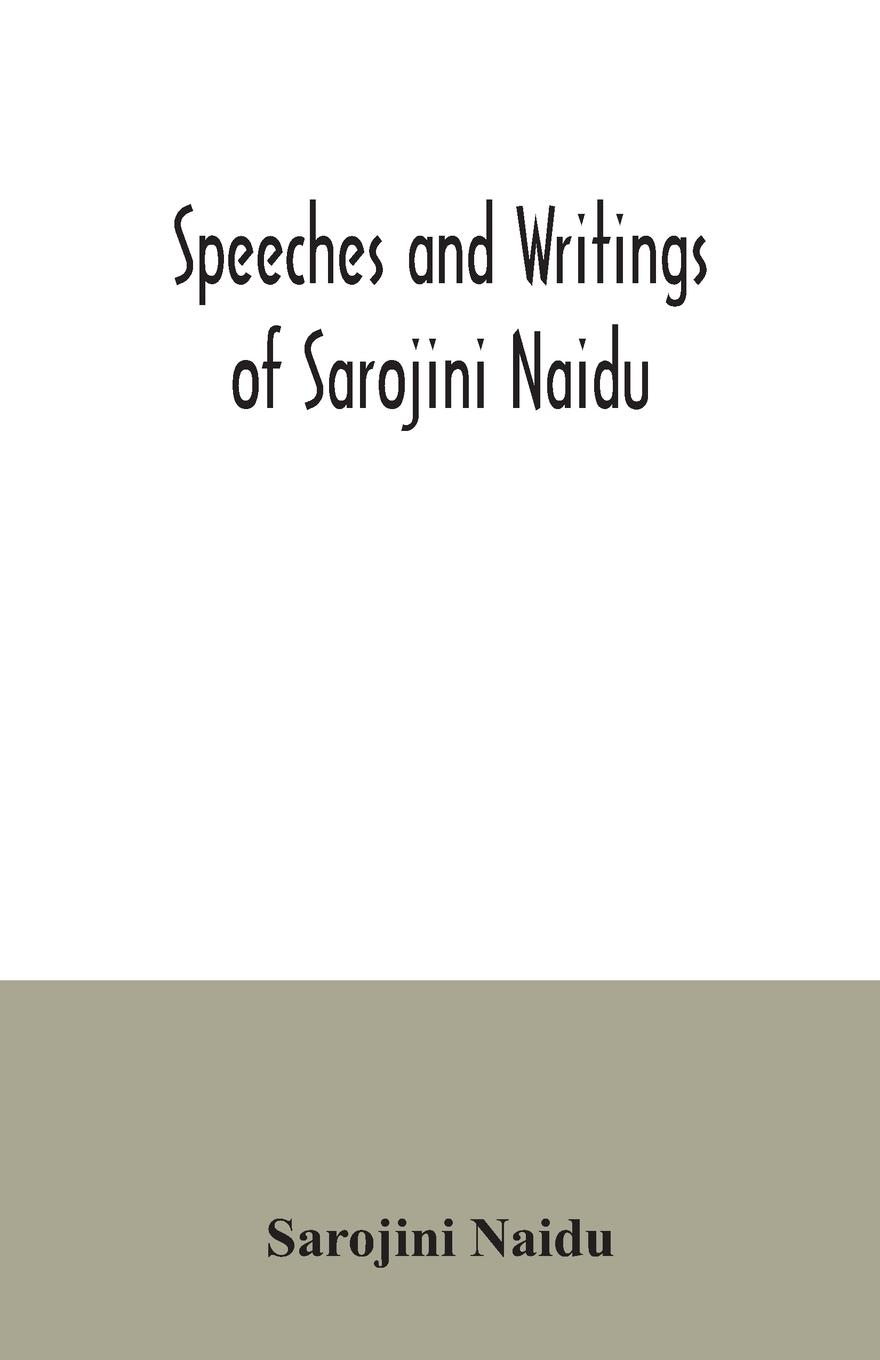 Vorderes Coverbild Speeches and writings of Sarojini Naidu
