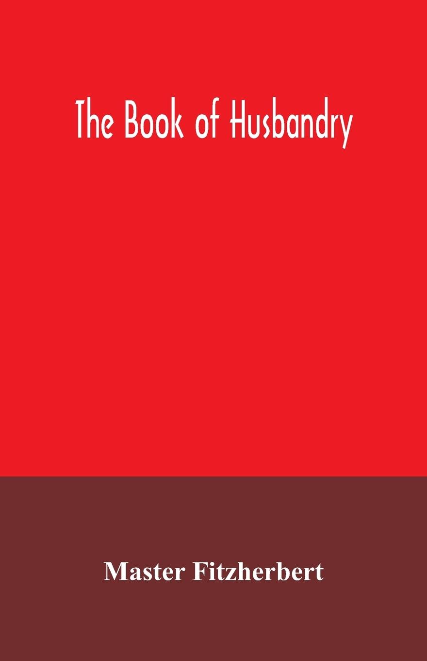 Vorderes Coverbild The book of husbandry