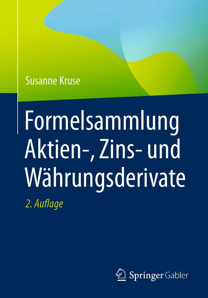 Vorderes Coverbild Formelsammlung Aktien-, Zins- und Währungsderivate