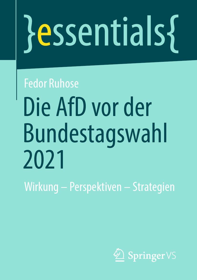 Vorderes Coverbild Die AfD vor der Bundestagswahl 2021