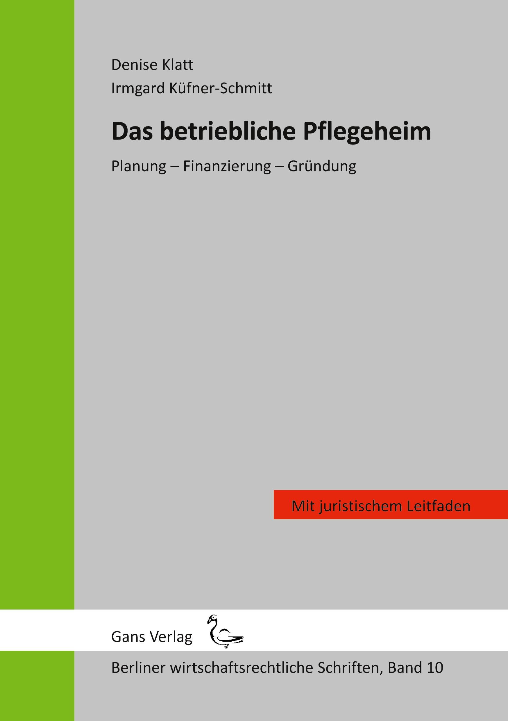 Vorderes Coverbild Das betriebliche Pflegeheim