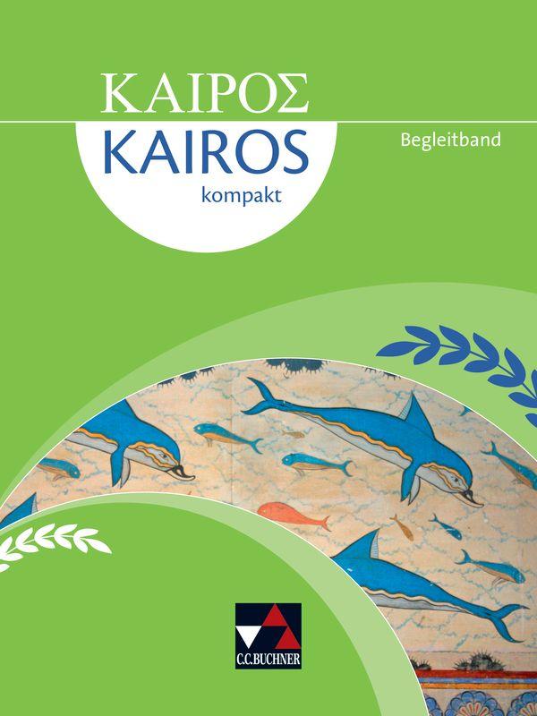 Vorderes Coverbild Kairós kompakt Begleitband