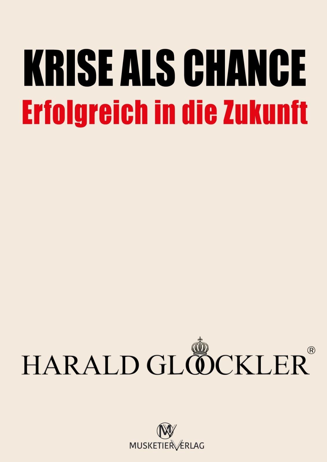 Vorderes Coverbild Krise als Chance - Erfolgreich in die Zukunft