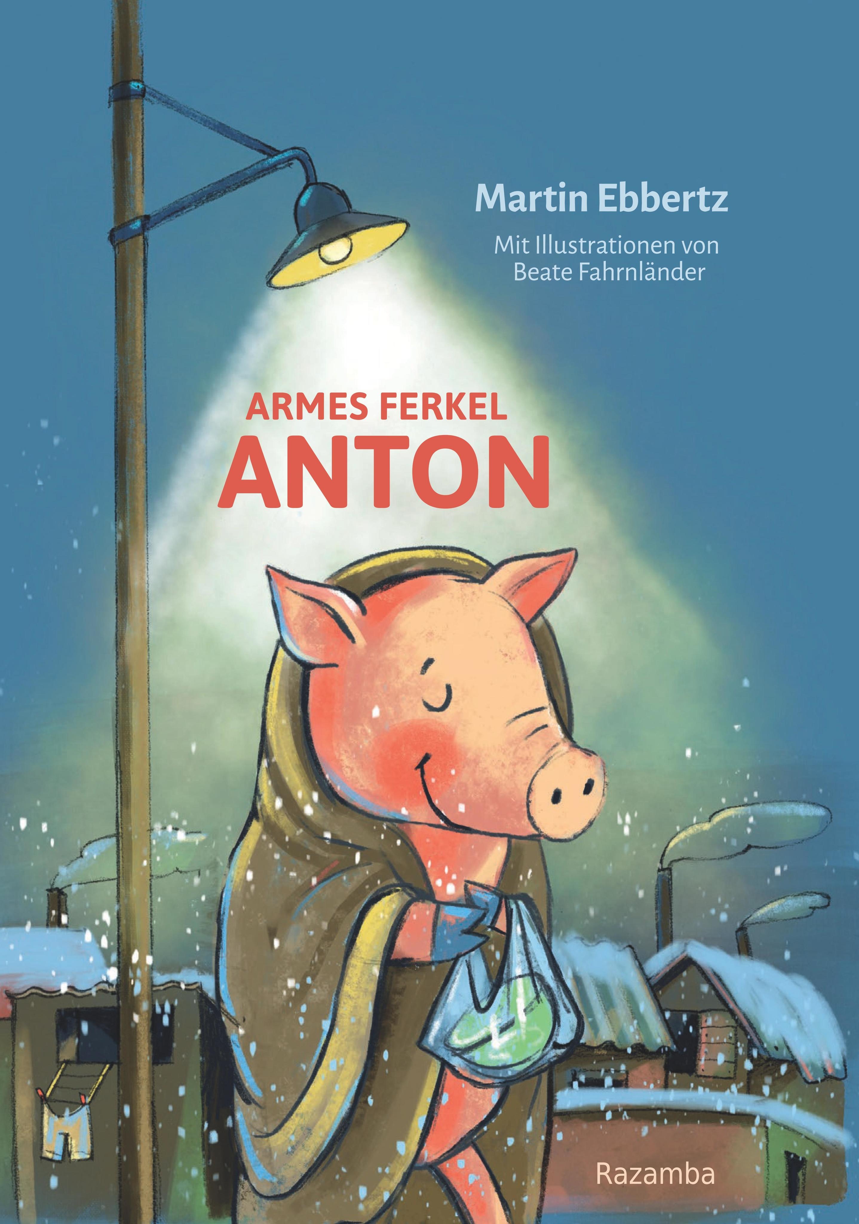 Vorderes Coverbild Armes Ferkel Anton