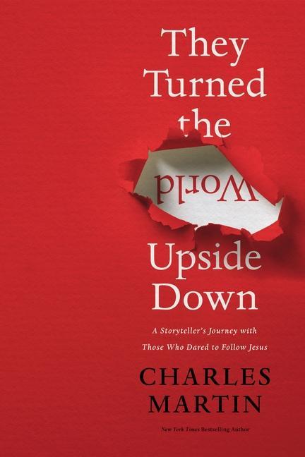 Vorderes Coverbild They Turned the World Upside Down