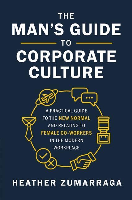 Vorderes Coverbild The Man's Guide to Corporate Culture