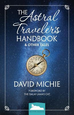 Vorderes Coverbild The Astral Traveler's Handbook & Other Tales