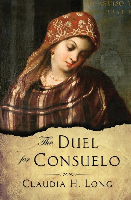 Vorderes Coverbild The Duel for Consuelo