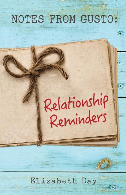 Vorderes Coverbild Notes from Gusto: Relationship Reminders