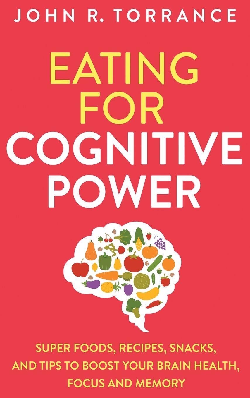 Vorderes Coverbild Eating for Cognitive Power