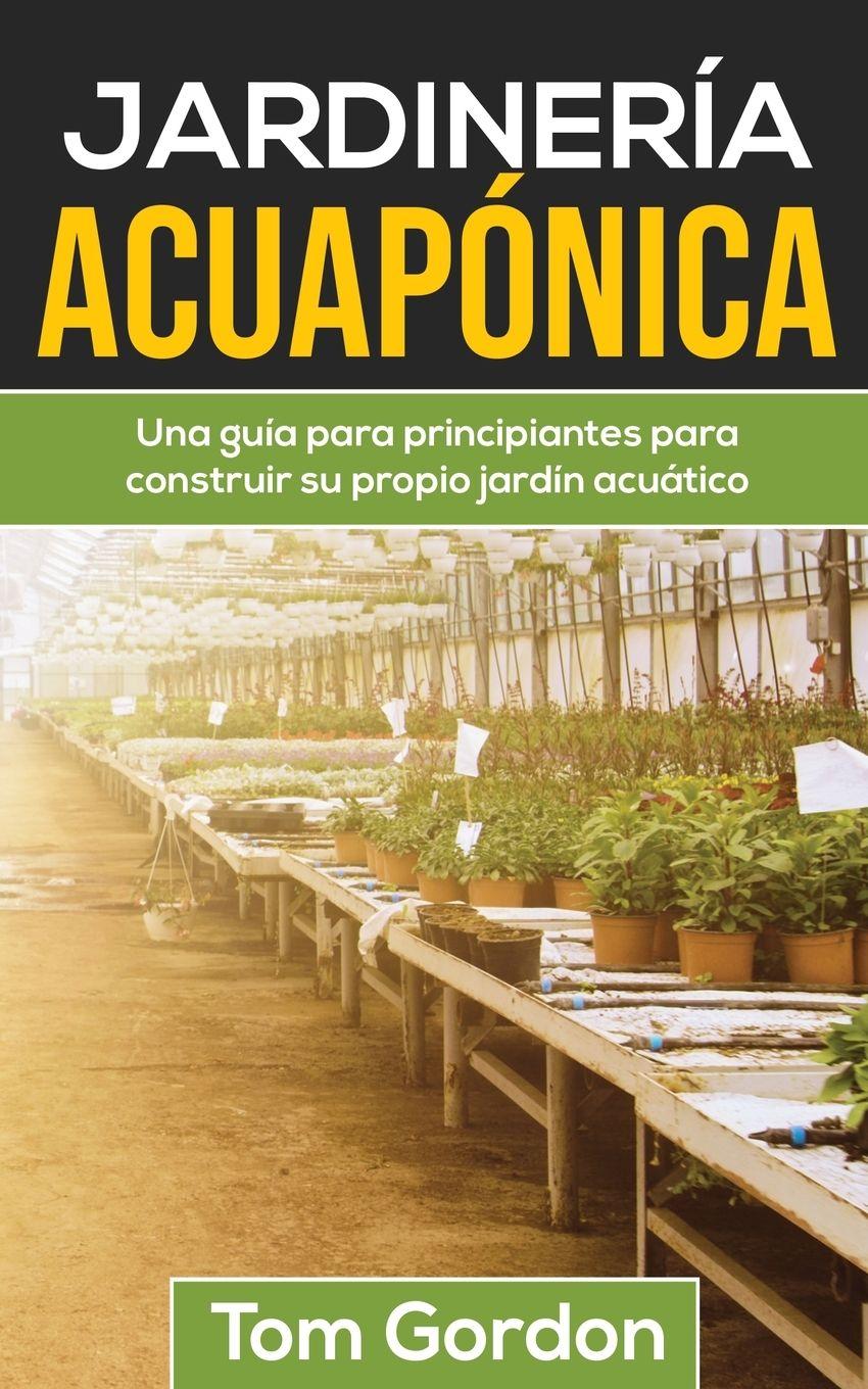 Vorderes Coverbild JARDINERÍA ACUAPÓNICA