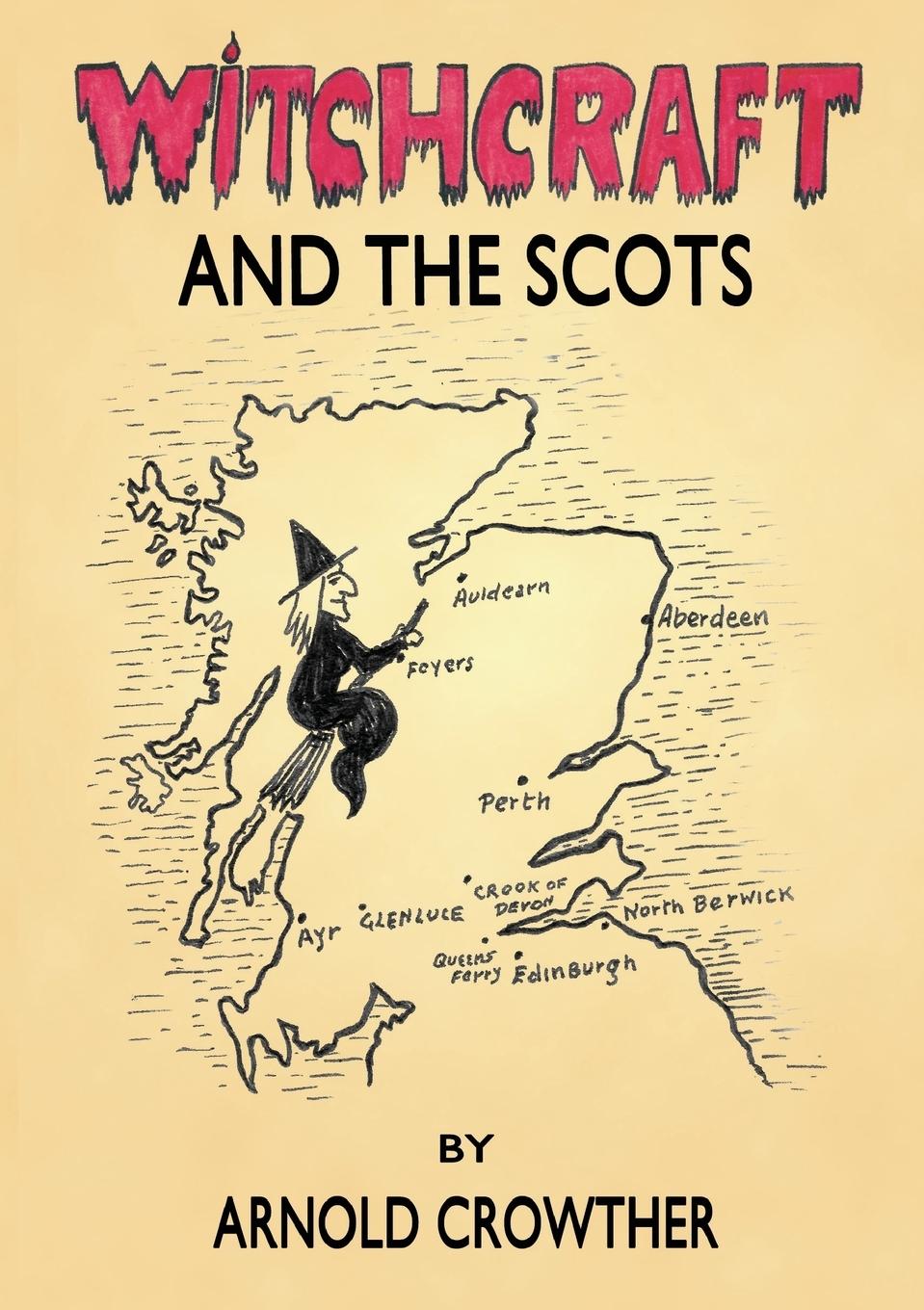Vorderes Coverbild Witchcraft And The Scots