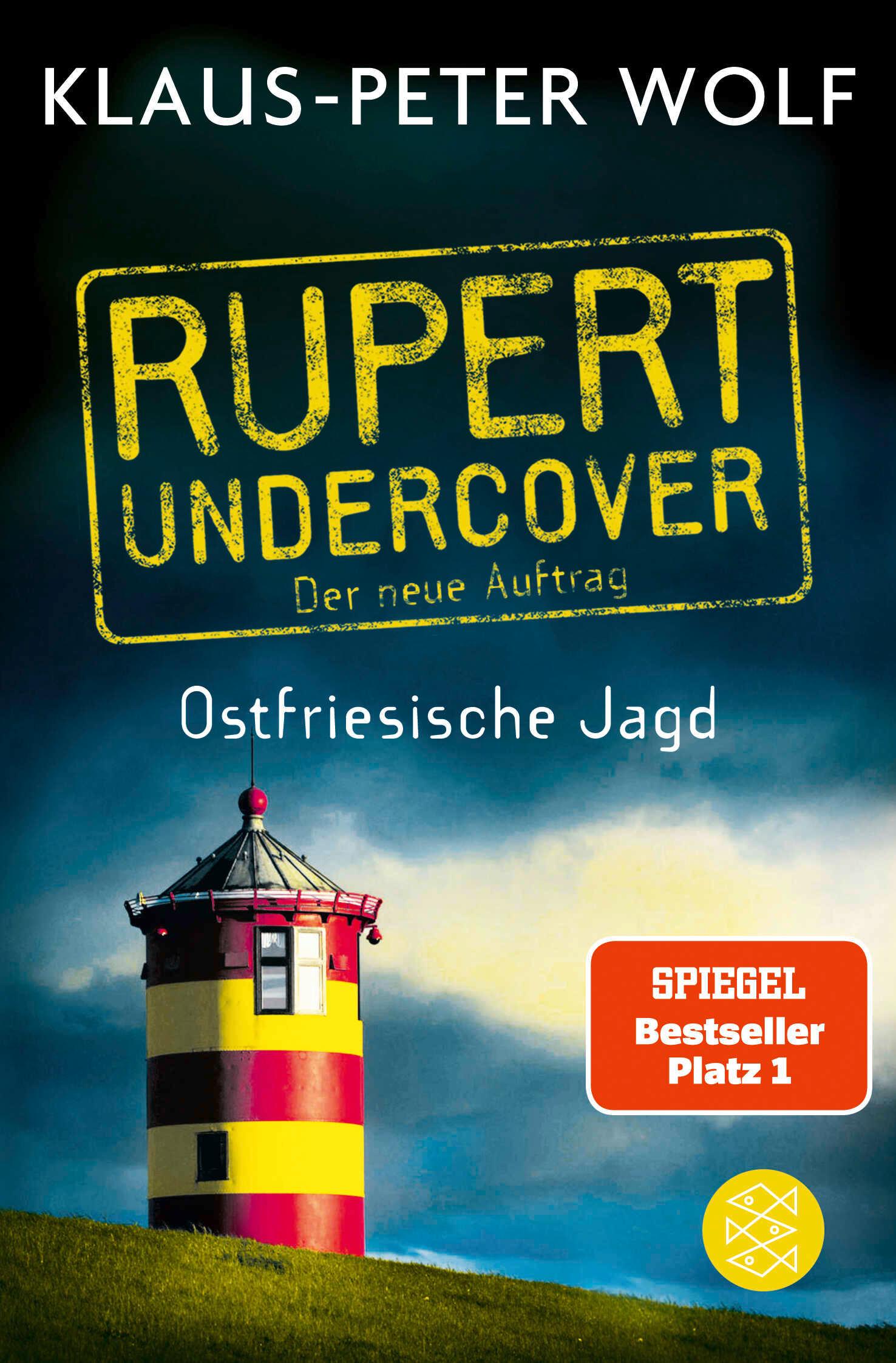 Vorderes Coverbild Rupert undercover - Ostfriesische Jagd