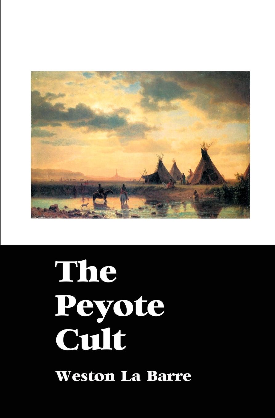 Vorderes Coverbild THE PEYOTE CULT