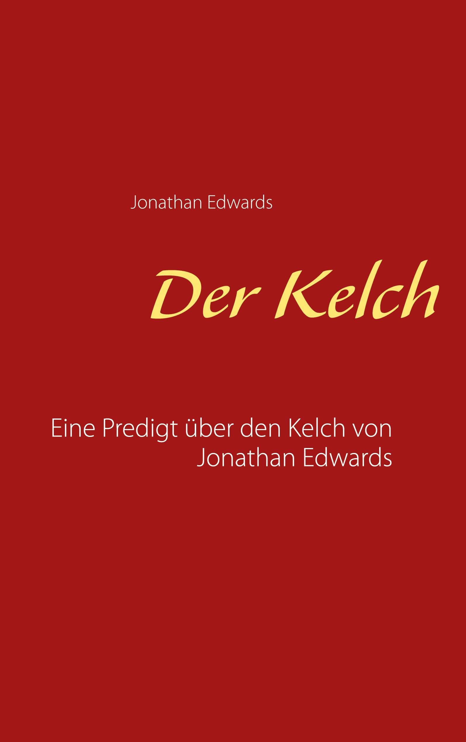 Vorderes Coverbild Der Kelch