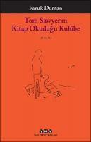Vorderes Coverbild Tom Sawyerin Kitap Okudugu Kulübe