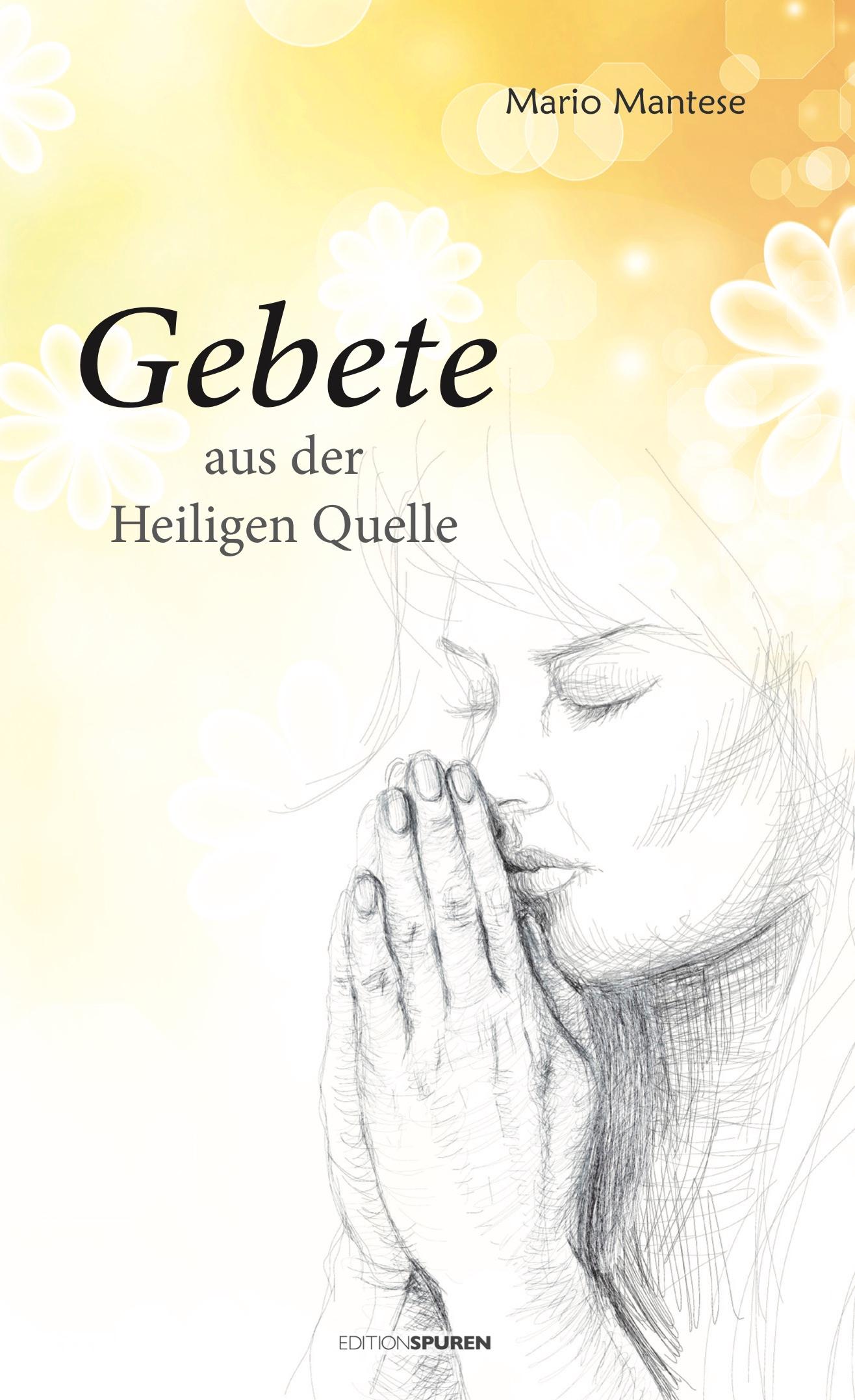 Vorderes Coverbild Gebete aus der heiligen Quelle