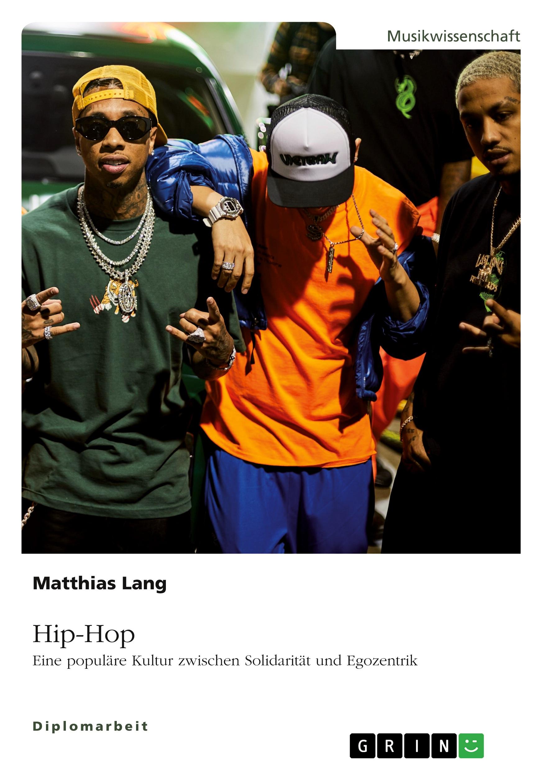 Vorderes Coverbild Hip-Hop. Eine populäre Kultur zwischen Solidarität und Egozentrik