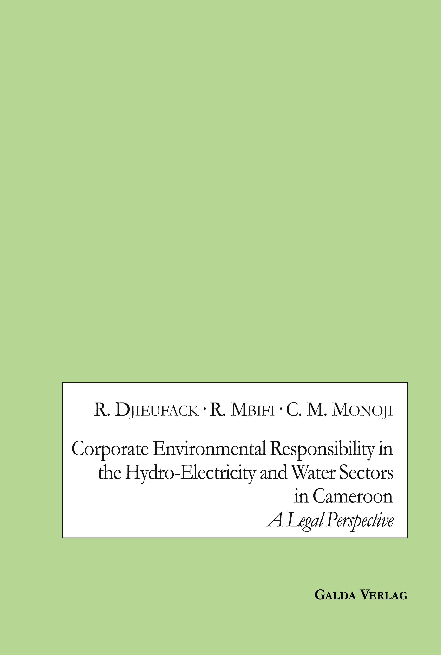 Vorderes Coverbild Corporate Environmental Responsibility in the Hydro-Electricity and Water Sectors in Cameroon