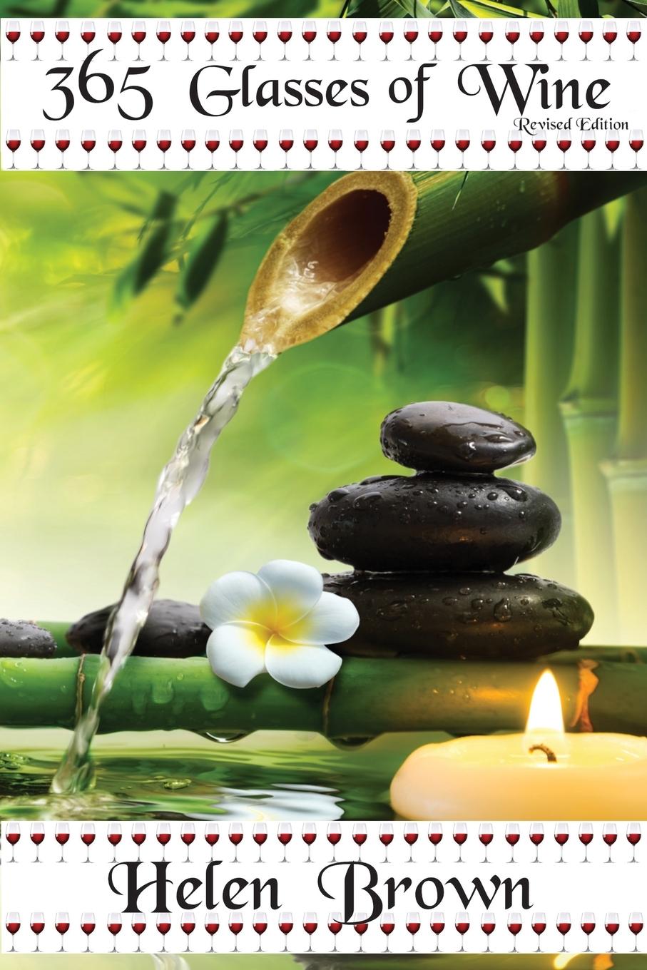 Vorderes Coverbild 365 Glasses of Wine - Revised Edition