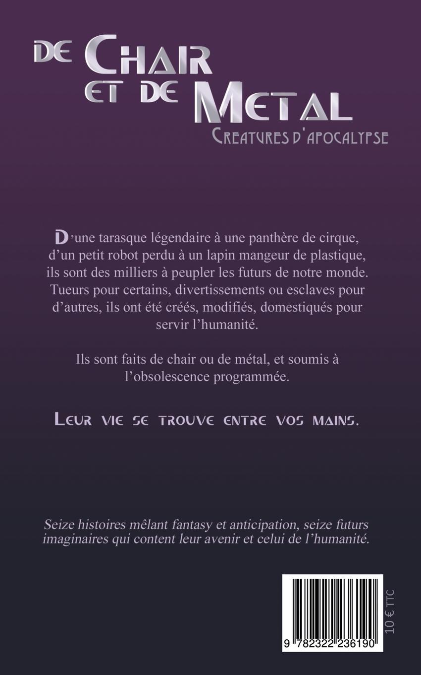 Rückseitencover De chair et de métal: Créatures d'Apocalypse