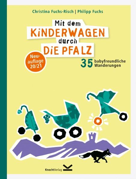 Vorderes Coverbild Mit dem Kinderwagen durch die Pfalz