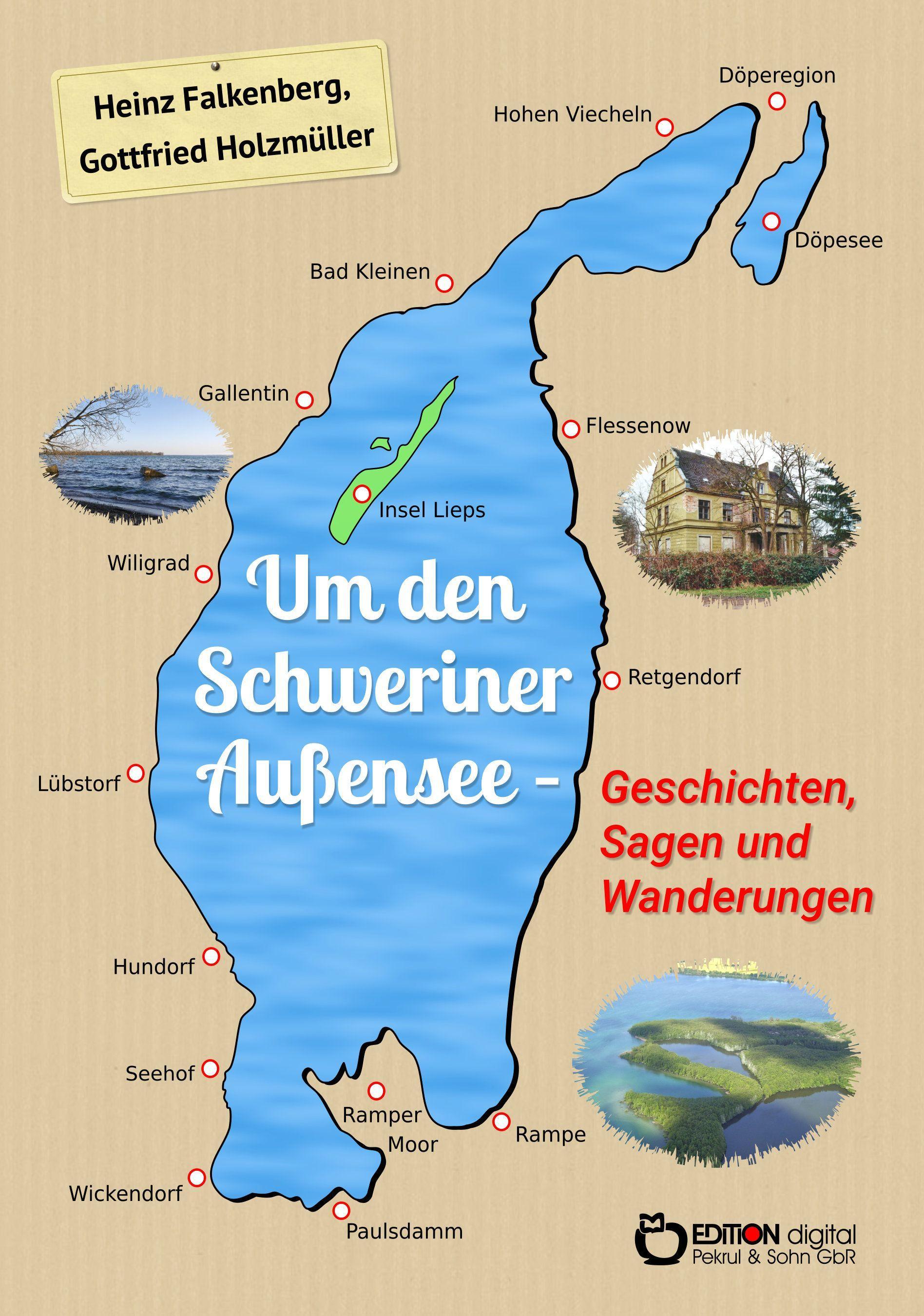 Vorderes Coverbild Um den Schweriner Außensee - Geschichten, Sagen und Wanderungen