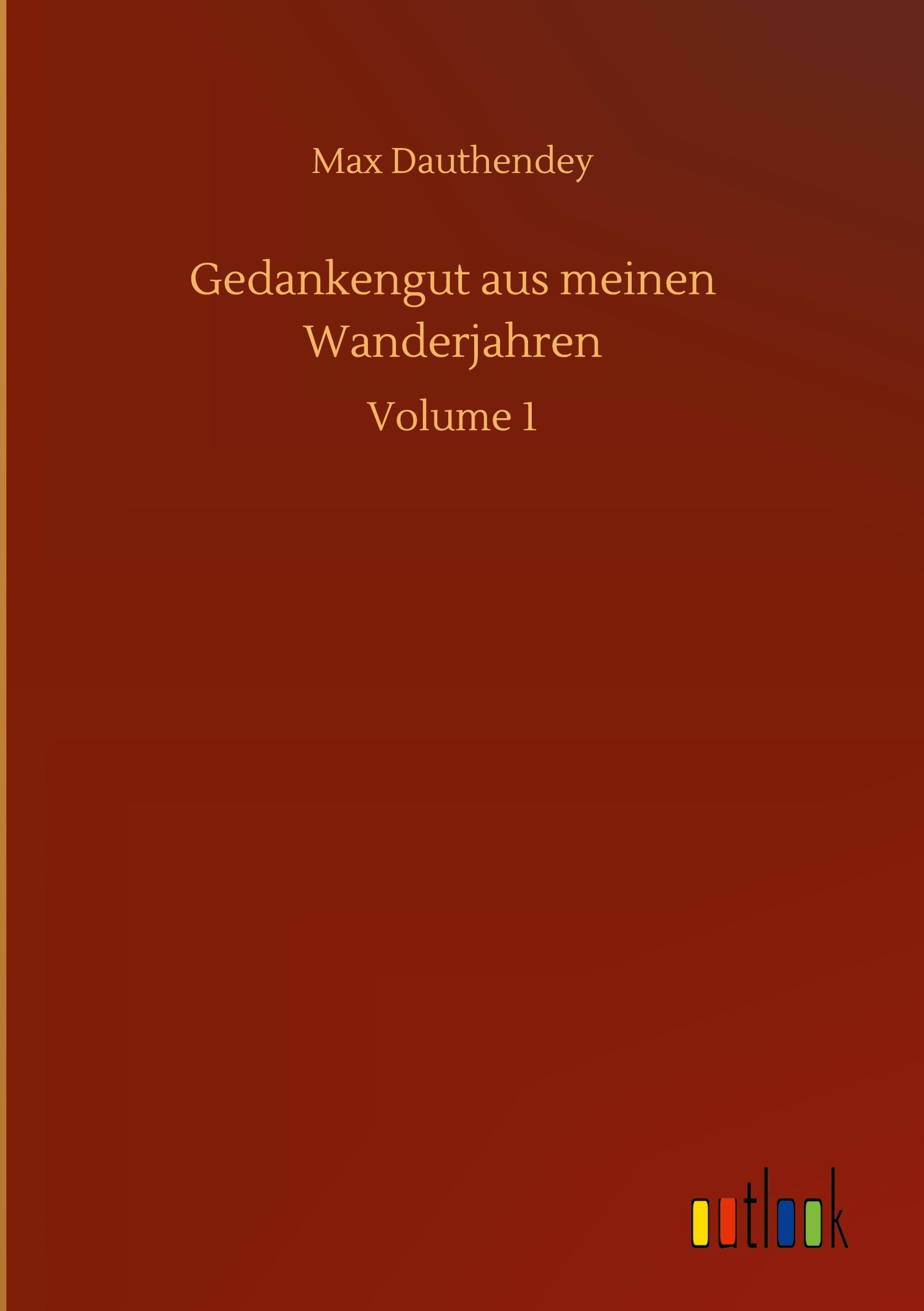 Vorderes Coverbild Gedankengut aus meinen Wanderjahren
