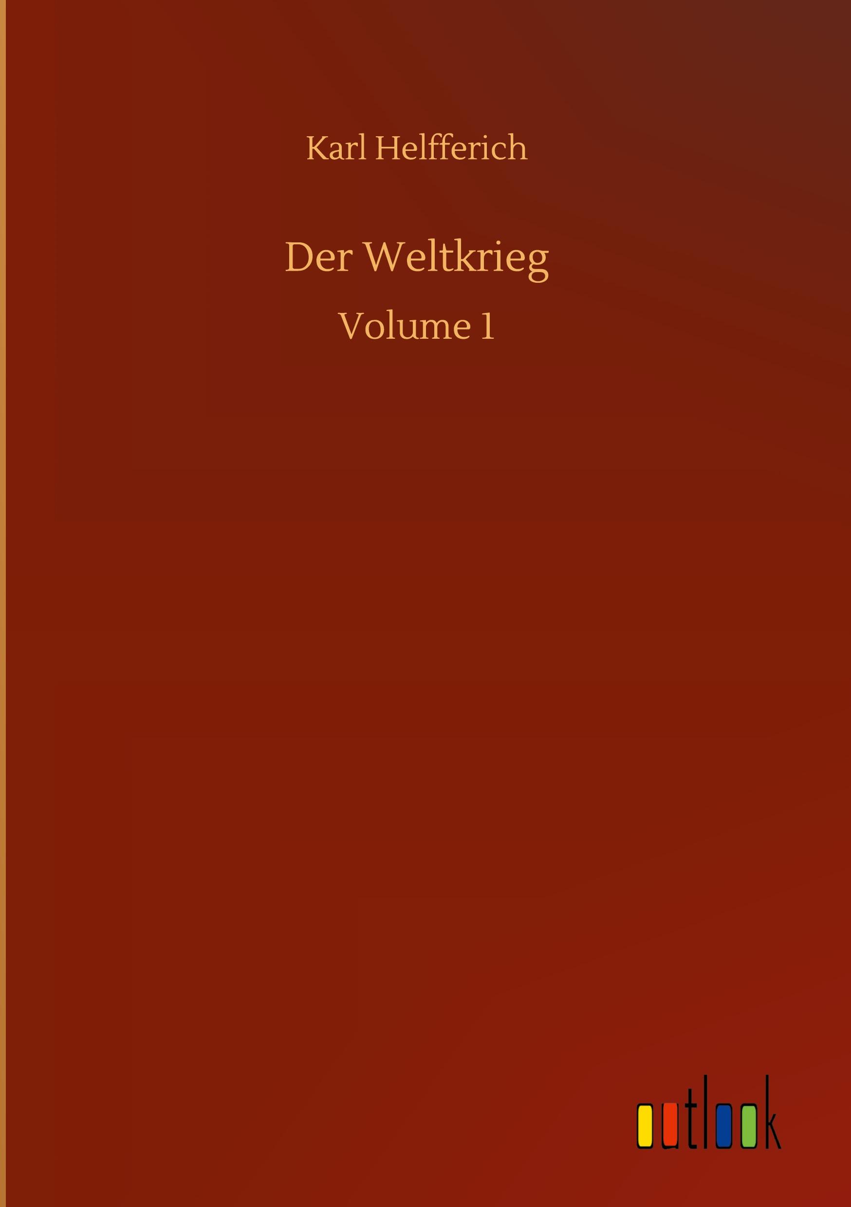 Vorderes Coverbild Der Weltkrieg