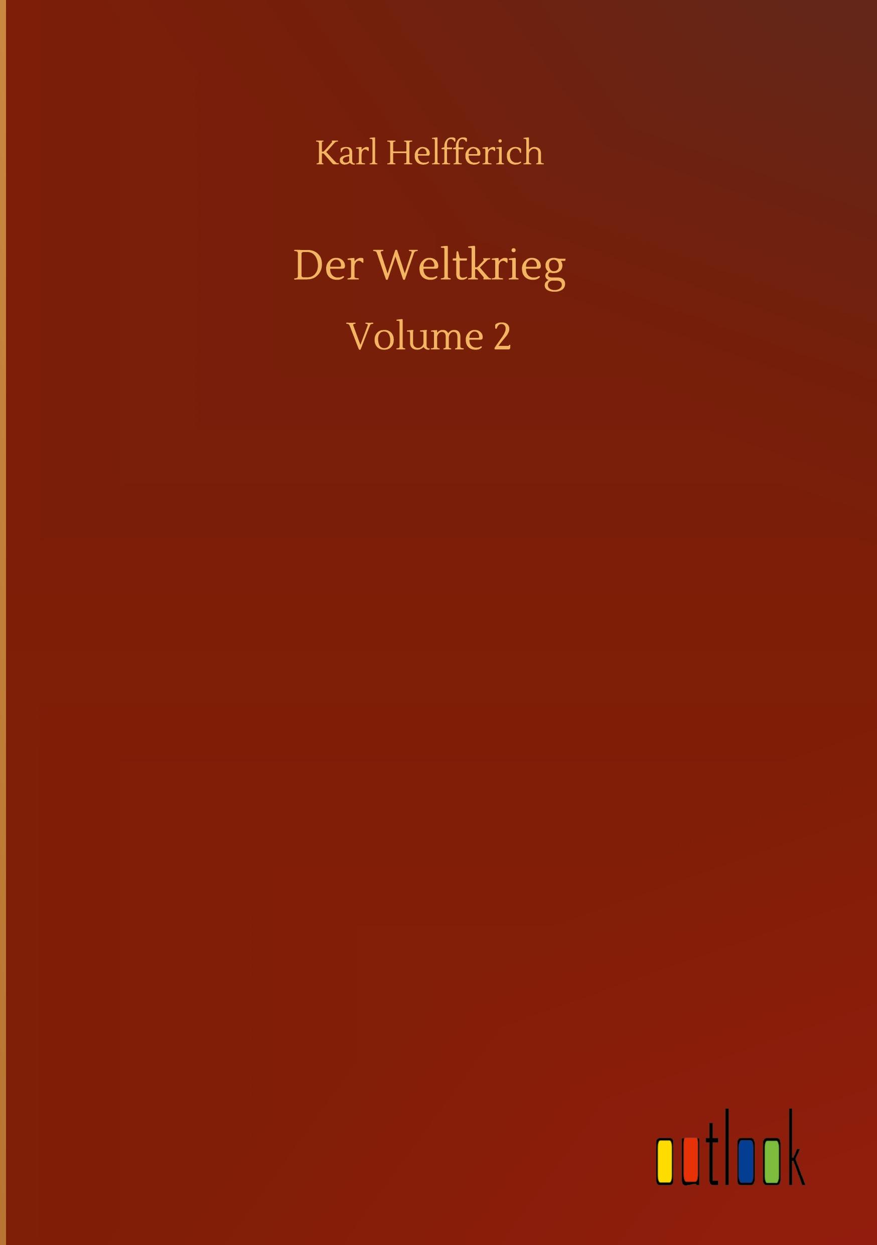 Vorderes Coverbild Der Weltkrieg