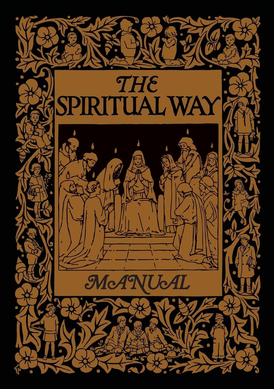 Vorderes Coverbild The Spiritual Way Manual