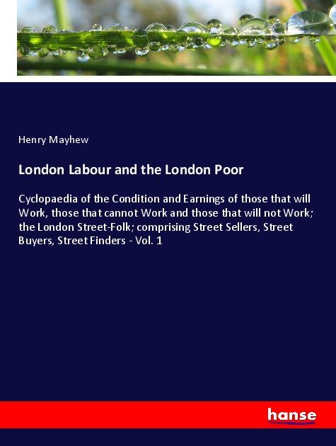 Vorderes Coverbild London Labour and the London Poor