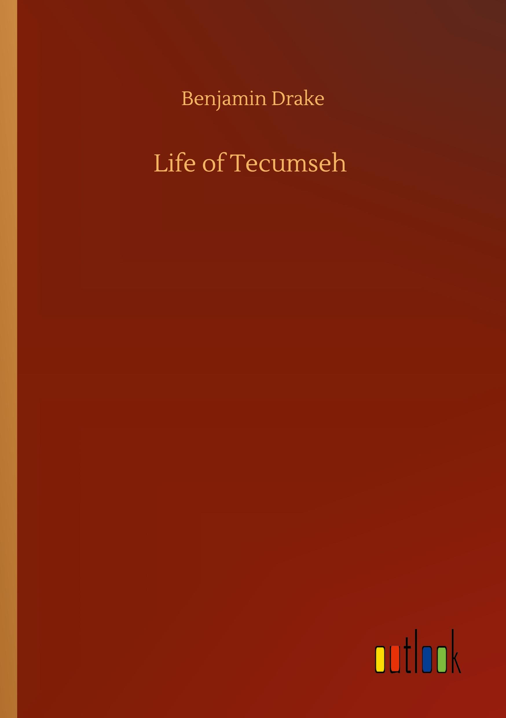 Vorderes Coverbild Life of Tecumseh